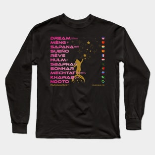 DREAM: Say ¿Qué? Top Ten Spoken (World) (Pink) Long Sleeve T-Shirt